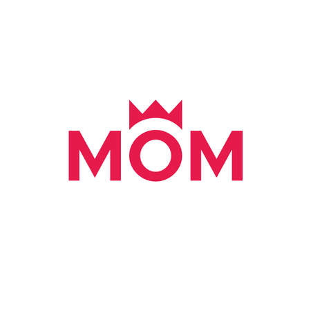 Mom text with crown vectorのイラスト素材