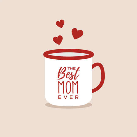 The Best Mom with cup illustrationのイラスト素材