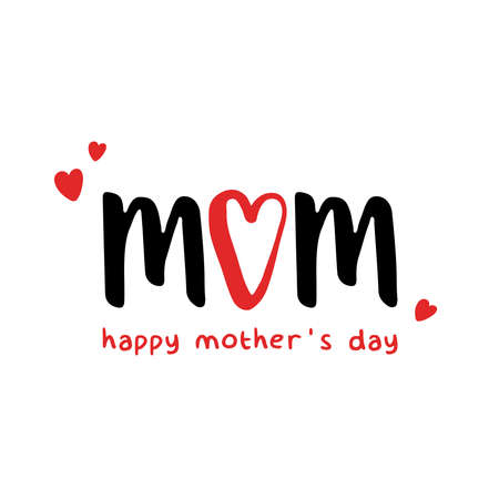 Mom Love. Happy mother's dayのイラスト素材