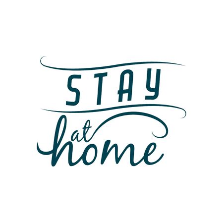 Stay at home concept, Lettering typography, Hand letter colorful design over white background, vector illustrationのイラスト素材