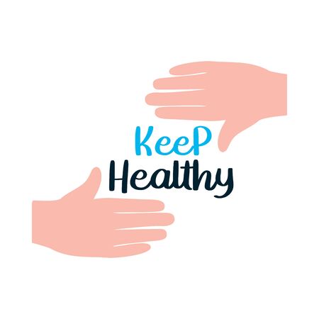 hands icon with keep healthy lettering design over white background, vector illustrationのイラスト素材