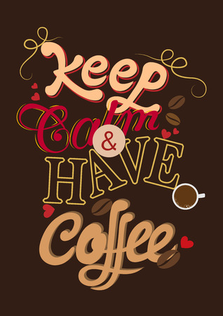Vintage poster of coffee inspiration quotation. Vector illustrationのイラスト素材
