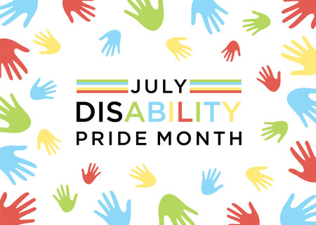 Disability Pride Month is observed in July to celebrate the contributions of people with disabilities and to promote awareness, acceptance, and inclusivity.のイラスト素材