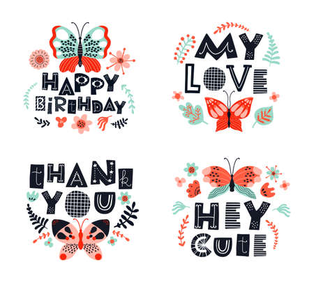 Cute inscriptions wishes. Funny short inspirational slogan, beautiful butterflies and plant elements, birthday lettering emblems. Blossoms and leaves, vector cartoon flat style isolated setのイラスト素材