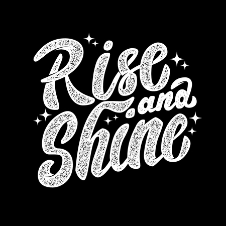 rise and shine. Hand drawn lettering phrase isolated on white background.のイラスト素材