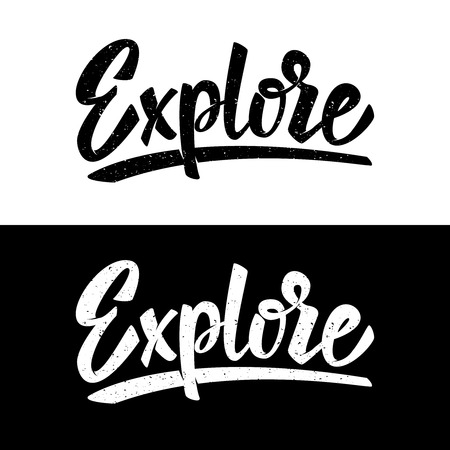 Explore. Lettering phrase on white and black background. Vector illustrationのイラスト素材