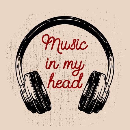 Music in my head. Headphones on grunge background. Design element for poster, t shirt, card, banner. Vector illustrationのイラスト素材