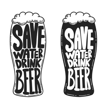 Save water drink beer. Beer mug with lettering. Design element for poster, card, banner, sign. Vector illustrationのイラスト素材