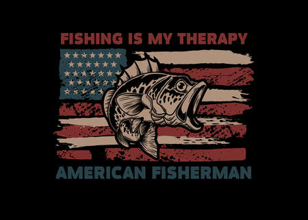 Fishing is my therapy. American flag with bass fish illustration. Design element for poster, card, banner, t shirt. Vector illustrationのイラスト素材