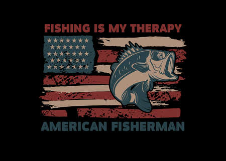 Fishing is my therapy. American flag with bass fish illustration. Design element for poster, card, banner, t shirt. Vector illustrationのイラスト素材