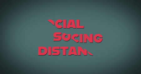 Image of words Social Distancing written in red sliced diagonally and moving the opposite...