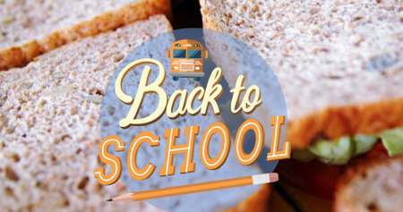 Image of back to school text over sandwiches. education, development and learning concept digitally...