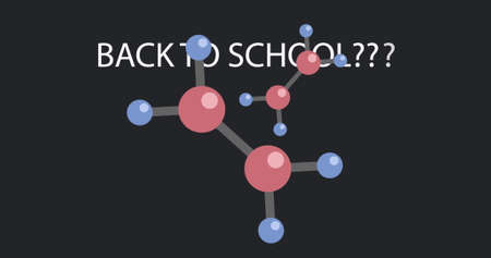 Image of text Back To School, coronavirus slogans and chemical structure floating on black background. Global Covid 19 coronavirus pandemic education concept digitally generated image.の写真素材