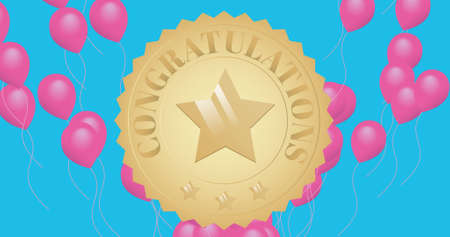 Image of gold medal with star and congratulations over blue background with flying pink balloons....