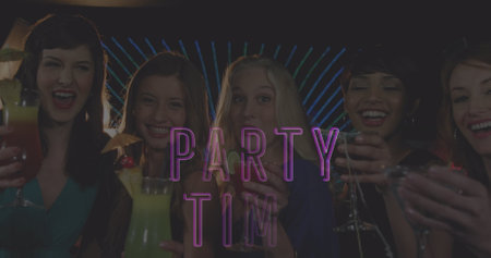 Image of party time text in pink over smiling female friends making toast in bar. party, fun, entertainment and celebration concept digitally generated image.の写真素材