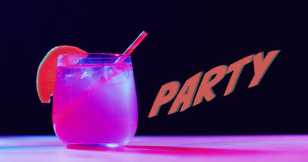 Image of party neon text and cocktail on black background. Party, drink, entertainment and...