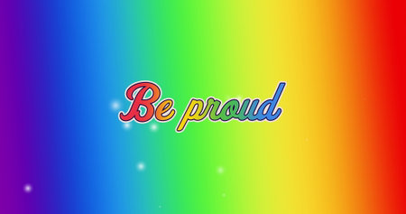 Image of be proud text and rainbow background. Pride month, lgbtq, human rights and equality concept digitally generated image.の写真素材