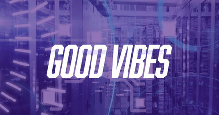 Image of good vibes text and data processing over server room. Global technology, computing and...