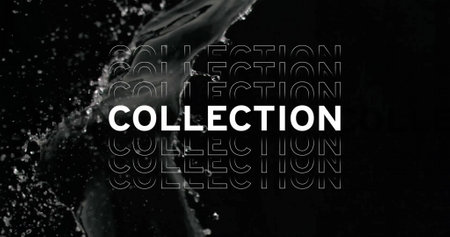 Collection text over water splash image on black background. Announcement, advertisement, promotion, motion, vibrant, dynamicの写真素材