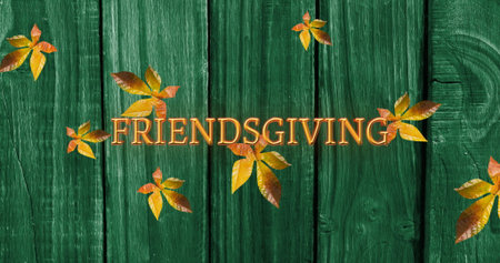 Image of friendsgiving text over fall leaves and green wood. Thanksgiving, celebration and digital...