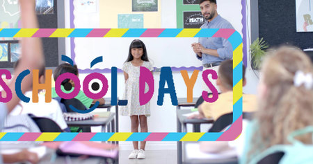 Standing girl in dress presenting at front of classroom, teacher in blue shirt, SCHOOL DAYS overlay....