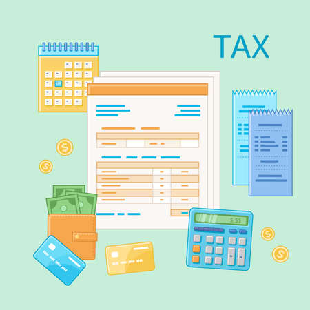 Taxation concept. State Government tax payment, calculation, return. Unfilled blank tax form, financial calendar, checks, calculator, credit cards, money, wallet. Payday icon. Vector illustration.のイラスト素材