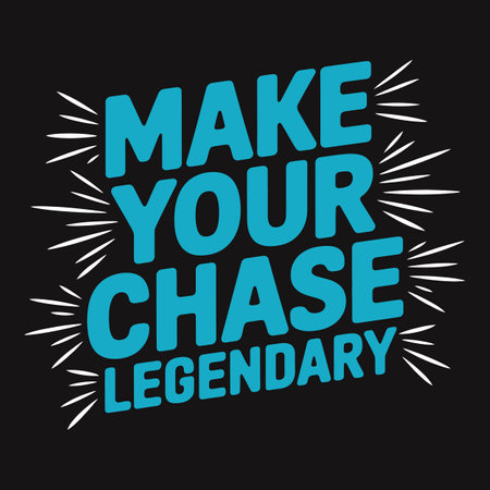 Make Your Chase Legendary - Typography Inspiring Legacy and Achievementのイラスト素材