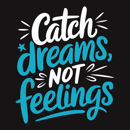 Keep Chasing, Keep Dreaming - Inspiring Typography for Unstoppable Dreamersのイラスト素材