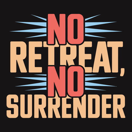 No backing down; stay true to your mission and purpose.のイラスト素材