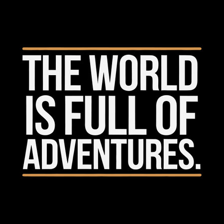 Travel the World with Boldness and Freedom: Typography Quote for Adventurers at Heartのイラスト素材