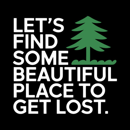 Roam Freely and Fearlessly with Inspiring Typography Quote for Adventurers and Nomadsのイラスト素材