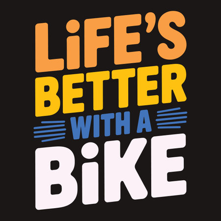 Happiness on Two Wheels Lifes Better with a Bike Bicycle Posterのイラスト素材