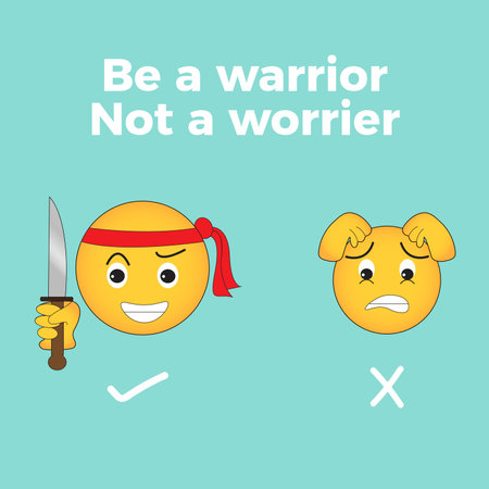 Be a warrior not a worrier vector illustration graphicのイラスト素材