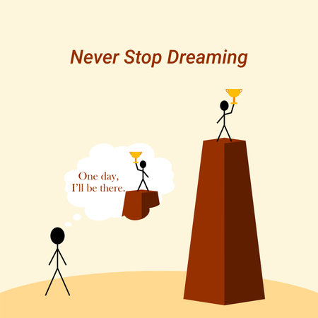 Never Stop Dreaming Vector Illustration Graphicのイラスト素材