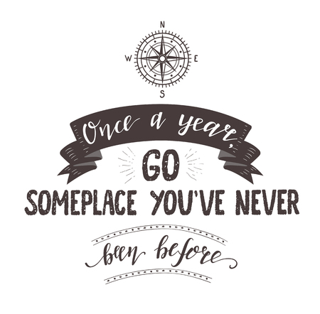 Vector hand lettering quote of travel and compass. Motivation phrases. Phrase for tourism banner, flyer, magazine.のイラスト素材