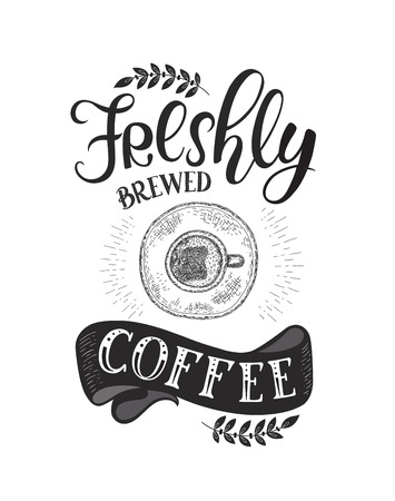 Banner with Coffee quotes . Vector hand-drawn lettering . Decoration for restaurant and bar. Calligraphic and typographic design. Coffee cup.のイラスト素材