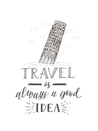 World travel and sights. Tourism banner with hand lettering quote. Hand Drawn Sketch of Pisa. Vector illustration.のイラスト素材