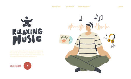 Emotional Balance, Leisure, Life Harmony Landing Page Template. Relaxed Male Character Meditating Listen Relaxing Musicのイラスト素材