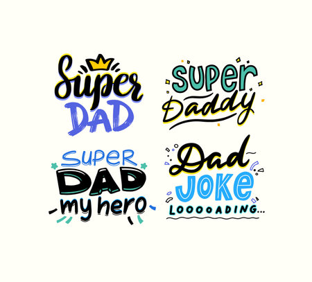Super Dad, Daddy my Hero, Dad Joke Loading. Fathers Day Typography Quotes, Emblems, Labels or Icons for Greeting Cardのイラスト素材