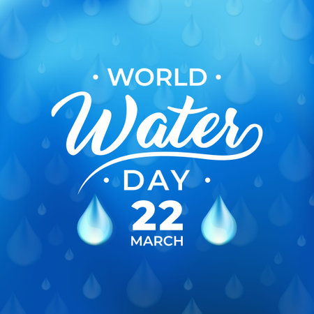 World Water Day lettering with 3d realistic water drop on blue background vector illustrationのイラスト素材