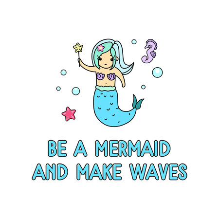 Be a mermaid and make waves inspirational summer card with cute kawaii mermaid, starfish and doodles. Mermaid linear illustration isolated on white background. Vector design template for greeting cardのイラスト素材