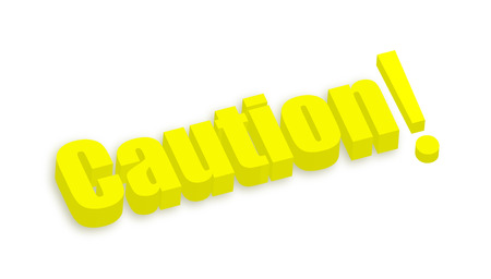 Caution 3d Textのイラスト素材