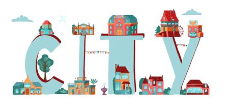 Word city with city, old town cartoon buildings icons, typographic vector illustration banner isolated on white. Text city with architecture, symbols of vintage town for tourism postcard.のイラスト素材