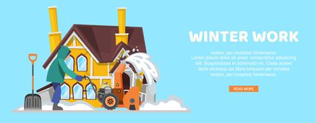 Inscription winter work, blue banner, snow removal, man removes snowdrifts from street. cartoon style vector illustration. Inclement weather, cleaning equipment, snow blower, snowstorm vehicle.のイラスト素材