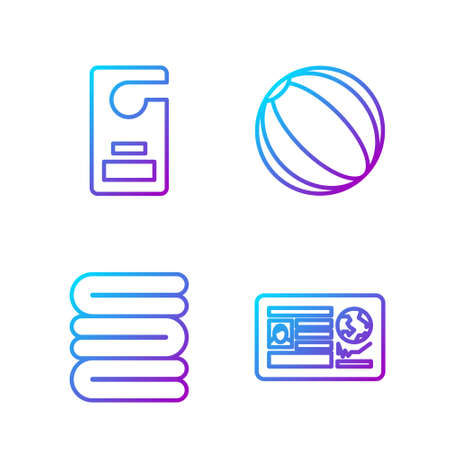 Set line Passport with visa stamp, Towel stack, Please do not disturb and Beach ball. Gradient color icons. Vectorのイラスト素材