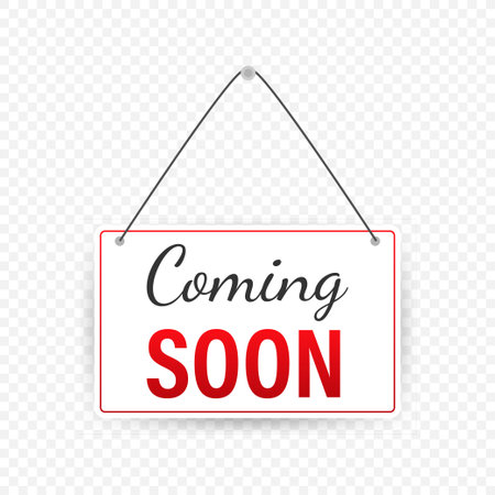 Coming soon hanging sign isolated on white wall.のイラスト素材