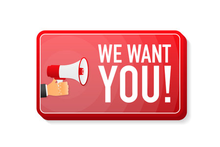 We Want You megaphone red banner in 3D style on white background. Hand holds loudspeacker. Vector illustrationのイラスト素材