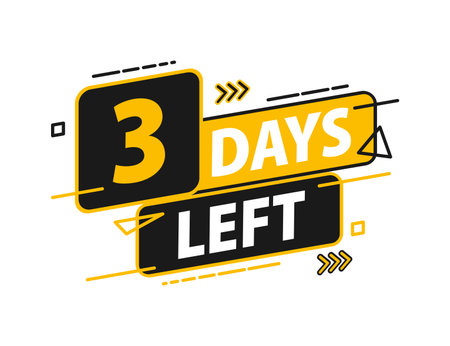 3 days left. Countdown discounts and sale time. 3 days left sign, label. Vector illustrationのイラスト素材