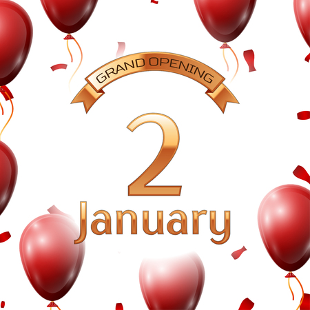 Golden ribbon with inscription grand opening the second of January on white background red air balloons with confetti. Vector Illustrationのイラスト素材