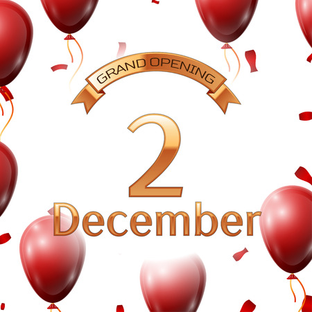 Golden ribbon with inscription grand opening the second of December on white background red air balloons with confetti. Vector Illustrationのイラスト素材